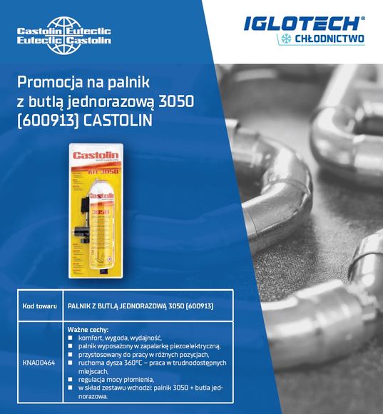 Promocja Iglotech  na palnik z butlą jednorazową 3050 (600913) CASTOLIN