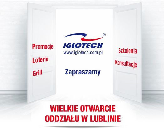 Wielkie otwarcie nowego oddziału Iglotech w Lublinie