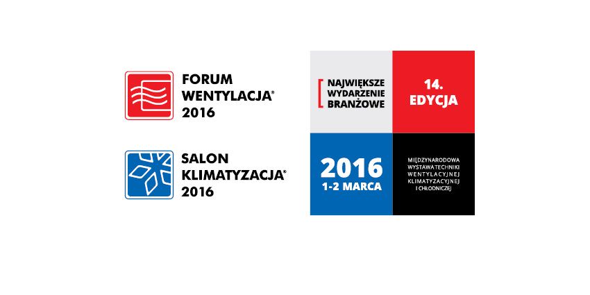 Targi Forum Wentylacja - Salon Klimatyzacja już 1-2 marca, a na nich już 140 zgłoszonych Wystawców!