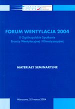 FORUM WENTYLACJA 2004. Materiały seminaryjne