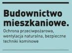 Konferencja "Budownictwo mieszkaniowe. Ochrona przeciwpożarowa, wentylacja naturalna, bezpieczne techniki kominowe” Wrocław, 04.11.2010 r.