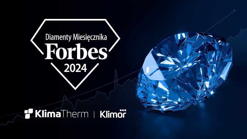 Grupa KLIMA-THERM ponownie wśród laureatów „Diamentów Forbesa”