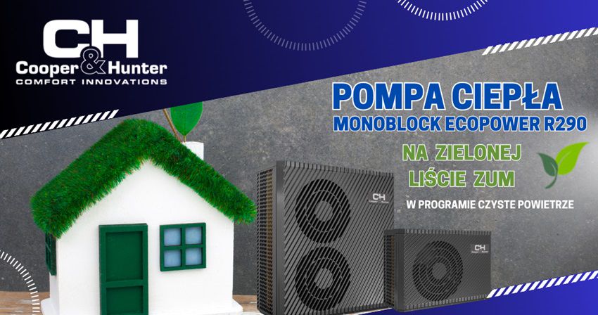 Pompa ciepła monoblock ECOPOWER R290 C&H na liście ZUM