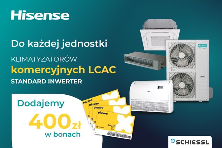 Zgarnij bony za zakup jednostek komercyjnych Hisense LCAC Standard Inverter!