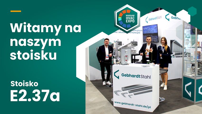 Gebhardt Stahl Polska zaprasza na targi HVAC Expo