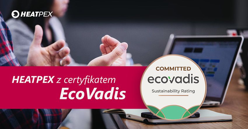 HEATPEX z wyróżnieniem EcoVadis!