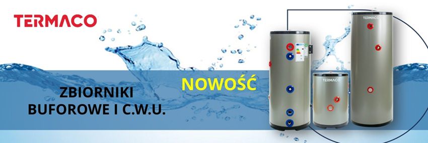 Nowe zbiorniki marki Termaco