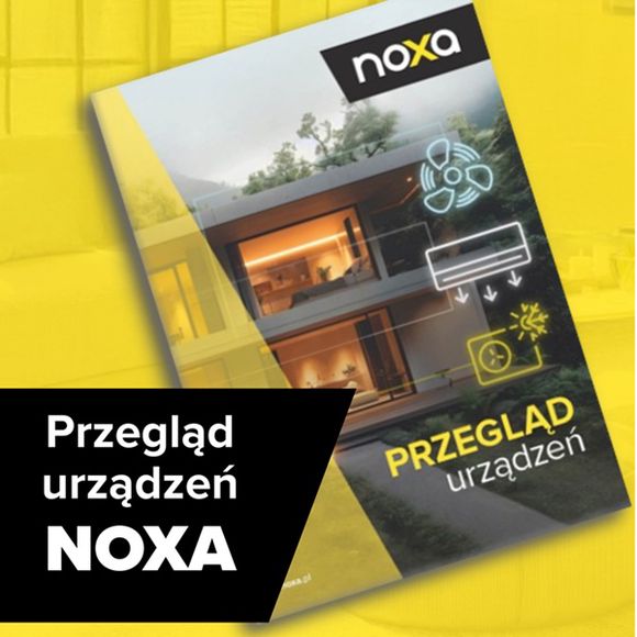 Przegląd urządzeń Noxa
