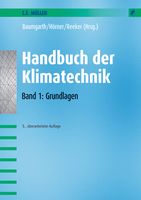Handbuch der Klimatechnik Band 1 Grundlagen