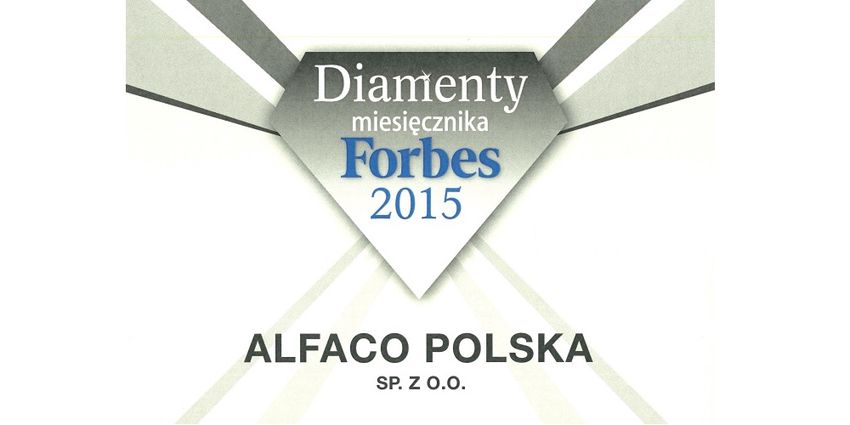 Diamenty miesięcznika FORBES 2015 dla firmy Alfaco Polska.