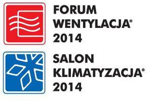 Znamy miejsce i termin! Forum Wentylacja Salon Klimatyzacja 2014.