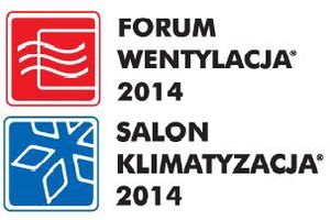 FORUM WENTYLACJA  - SALON KLIMATYZACJA 2014