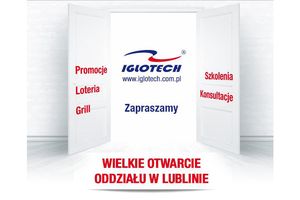 Wielkie otwarcie nowego oddziału Iglotech w Lublinie