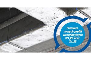 Niczuk Metall-PL - premiera nowych profili wentylacyjnych W1,25 oraz X1,25.