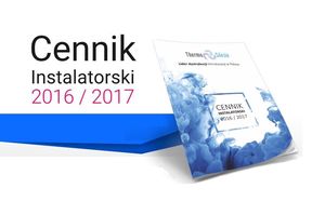 Nowy cennik Instalatorski 2016/2017 już jest dostępny!