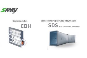 Latem SMAY wprowadza gorące nowości - czerpnia do hal i zestaw kanałów oddymiających SDS.