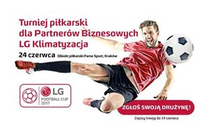 LG Football CUP 2017 – nie przegap piłkarskiego turnieju LG
