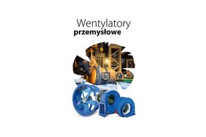 Poznaj wentylatory przemysłowe CASALS