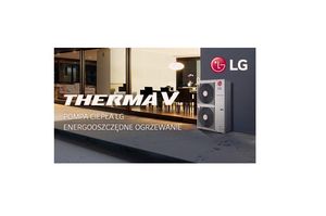 Energooszczędne pompy ciepła LG Therma V