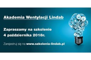 Akademia Wentylacji Lindab zaprasza na bezpłatne szkolenie