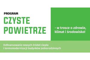 Dofinansowania na urządzenia grzewcze w ramach programu Czyste Powietrze