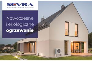Pompa ciepła SEVRA ECOs HEAT – nowoczesne i ekologiczne ogrzewanie domu