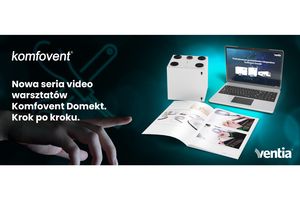 Nowa seria Video warsztatów praktycznych od VENTIA - krok po kroku