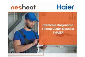 Zostań certyfikowanym Dystrybutorem, Instalatorem lub Punktem Serwisowym Pomp Ciepła Neoheat i HAIER