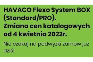 HAVACO Flexo BOX – wyprzedź podwyżki – nowe ceny od 4 kwietnia