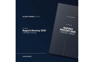 Grupa Klima-Therm zaprezentowała wyniki za rok obrotowy 2021