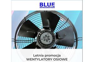 Letnia promocja WENTYLATORY OSIOWE