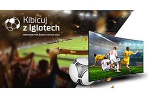 Iglotech - Kibicuj i wygrywaj razem z nami
