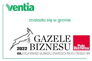 VENTIA Sp. z o.o. wyróżniona przez magazyn Puls Biznesu nagrodą Gazela Biznesu 2022