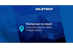 Wielkie Otwarcia oddziałów Iglotech