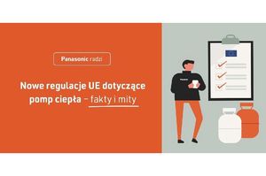 Jak Panasonic zaadresował nadchodzące zmiany legislacyjne w kontekście urządzeń grzewczo-chłodniczych?