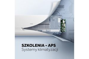 Haier kontynuuje serię szkoleń online z systemów klimatyzacji!
