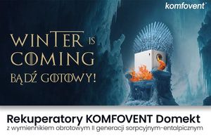 Nie daj się zaskoczyć zimie – rekuperatory KOMFOVENT Domekt z wymiennikiem obrotowym II generacji sorpcyjnym – entalpicznym