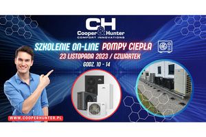 Zapraszamy na szkolenie on-line z pomp ciepła COOPER&HUNTER