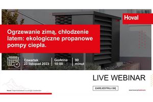 Ogrzewanie zimą, chłodzenie latem: ekologiczne propanowe pompy ciepła - webinar Hoval