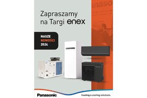 Panasonic przedstawi nową generację pomp ciepła na targach ENEX 2024 w Kielcach