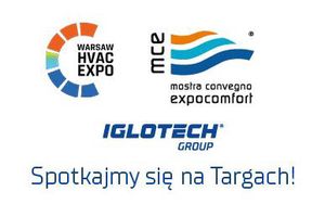 Iglotech zaprasza na Warsaw HVAC EXPO oraz MCE!