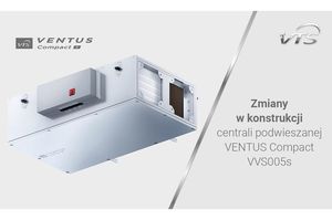 Zmiany w konstrukcji centrali podwieszanej VENTUS Compact VVS005s