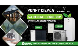 Pompy ciepła NOVELAN, modele: HELOX oraz L SPLIT na liście ZUM  w programie CZYSTE POWIETRZE