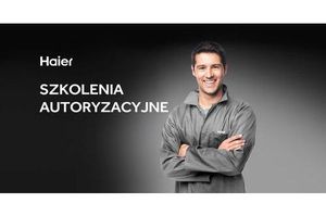 Haier ogłasza ostatnie szkolenia autoryzacyjne z systemów klimatyzacji w tym roku!