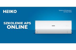 Zapisz się na szkolenie APS z systemów klimatyzacji HEIKO