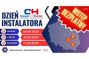 Dzień Instalatora  Cooper&Hunter - kolejne miasta