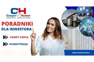 Poradniki dla inwestorów od COOPER&HUNTER- pomagamy podjąć dobrą decyzję