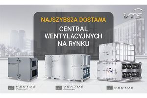VTS – najszybsza dostawa central wentylacyjnych na rynku