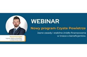 Webinar - Nowy program Czyste powietrze