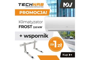 Przygotuj się na sezon z Technab - klimatyzator FROST 2,6 kW + wspornik za 1 zł